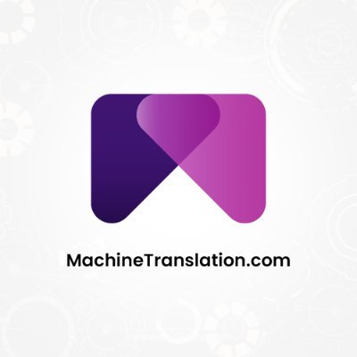 MachineTranslation：顶级机器翻译引擎，适用于任何语言和内容